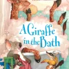 A Giraffe in the Bath (Paper Back)