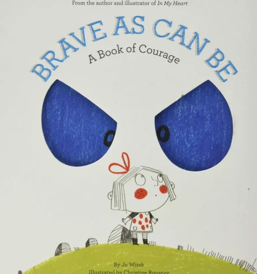 Brave As Can Be (Hard Back)