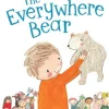 The Everywhere Bear (Hard Back)