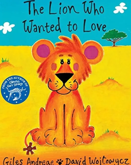 The Lion Who Wanted To Love (Paper Back)